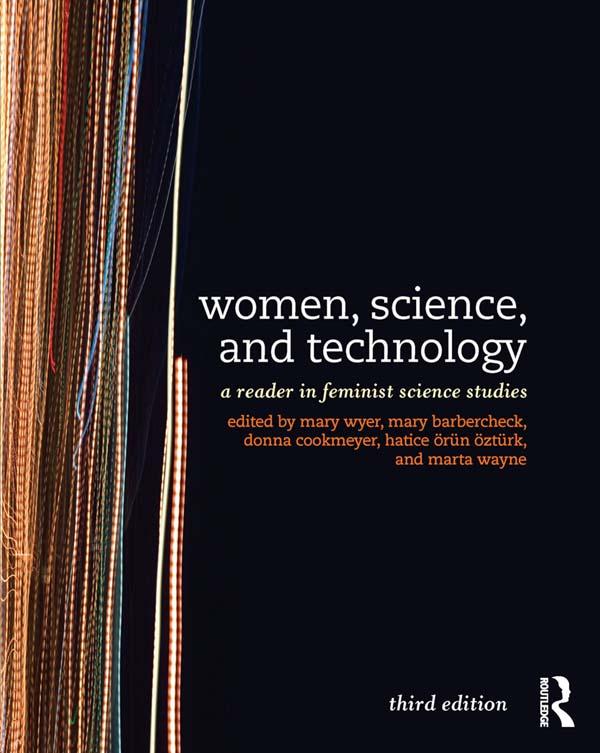Women, Science, and Technology by Donna Cookmeyer, Hatice Ozturk, Marta Wayne, Mary Barbercheck, Mary Wyer