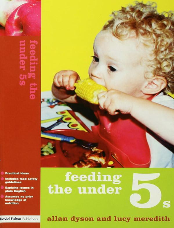 Feeding the Under 5s by Allan Dyson, Lucy Meredith