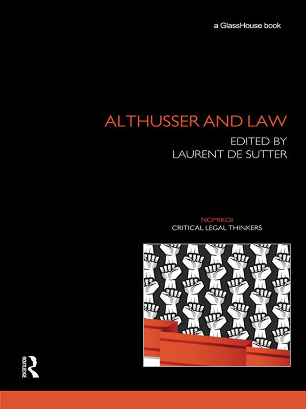 Althusser and Law by Laurent de Sutter
