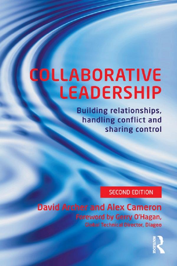 Collaborative Leadership by Alex Cameron, David Archer
