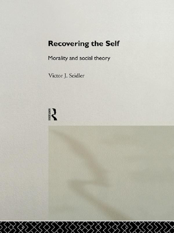 Recovering the Self by Victor Jeleniewski Seidler