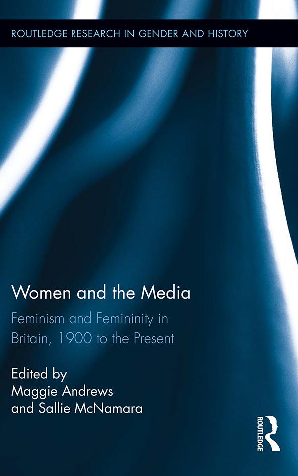 Women and the Media by Maggie Andrews, Sallie McNamara