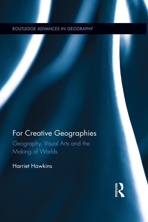 For Creative Geographies by Harriet Hawkins