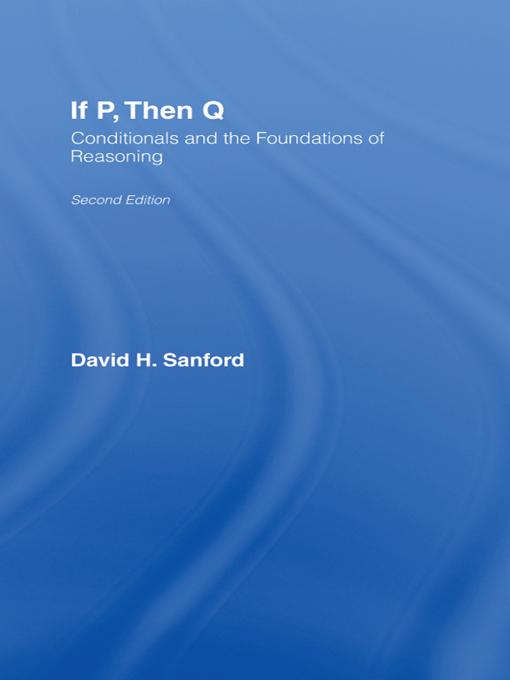 If P, Then Q by David Sanford