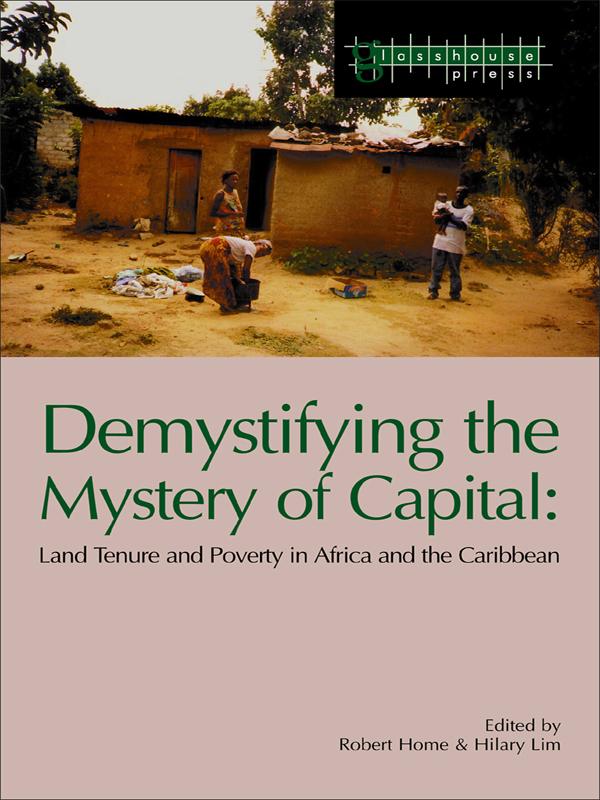 Demystifying the Mystery of Capital by Hilary Lim, Robert Home