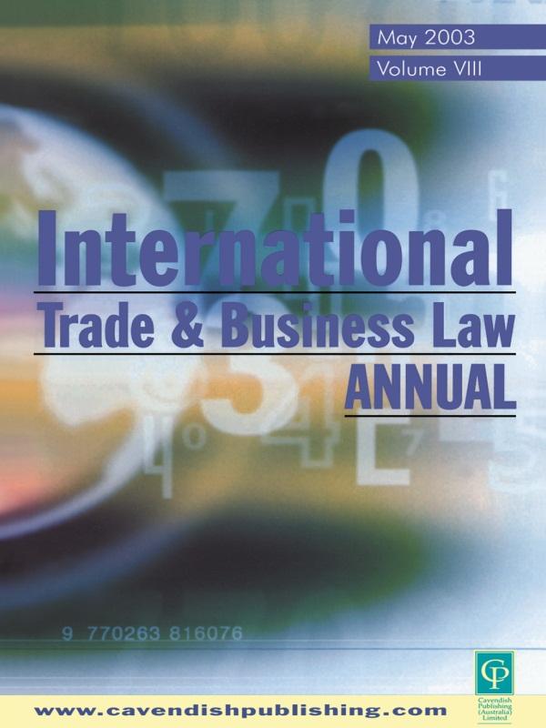 International Trade and Business Law Review by Gabriel Moens