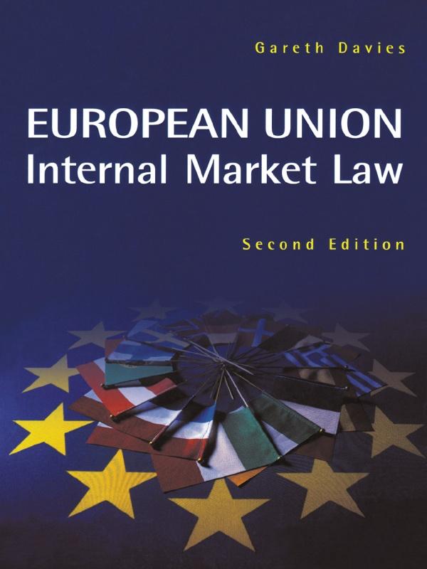 European Union Internal Market by Gareth Davies