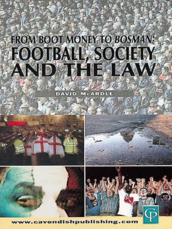 Football Society & The Law by David Mcardle