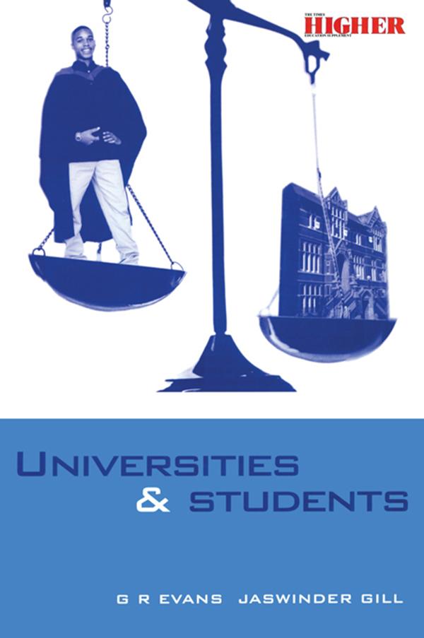 Universities and Students by G.R. Evans, Jaswinder Gill