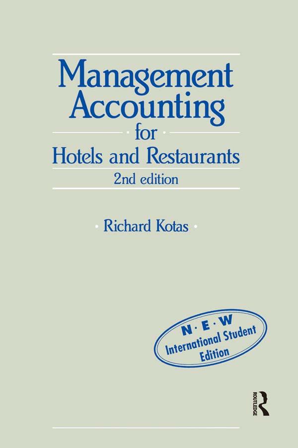Management Accounting for Hotels and Restaurants by Richard Kotas