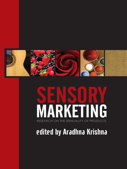 Sensory Marketing by Aradhna Krishna
