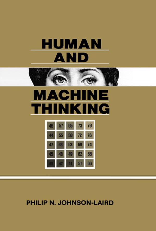Human and Machine Thinking by Philip N. Johnson-Laird