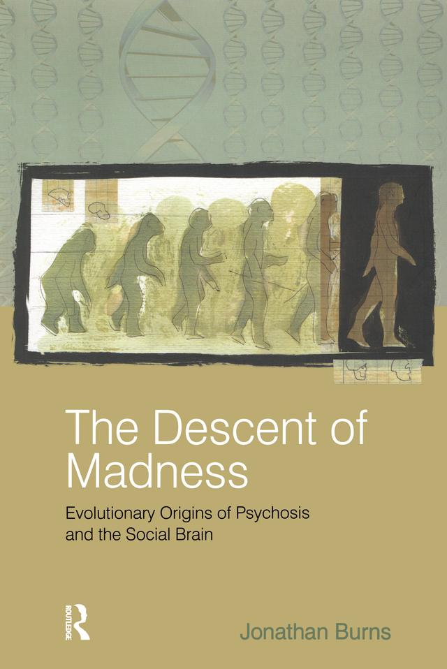 The Descent of Madness by Jonathan Burns