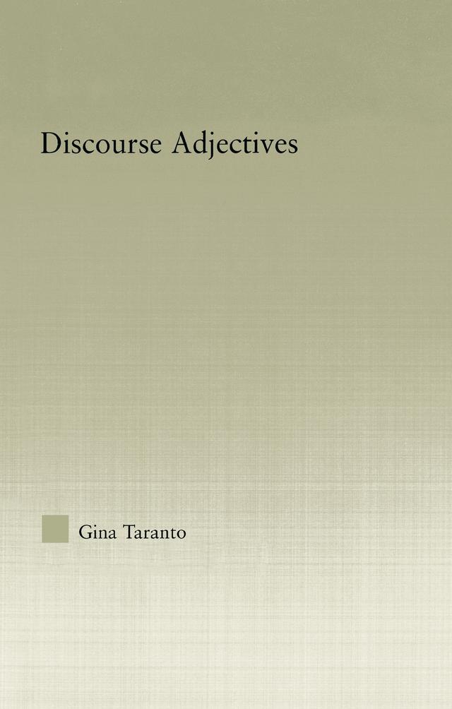 Discourse Adjectives by Gina Taranto
