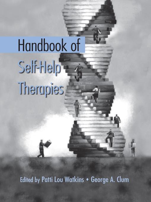 Handbook of Self-Help Therapies by George A. Clum, Patti Lou Watkins