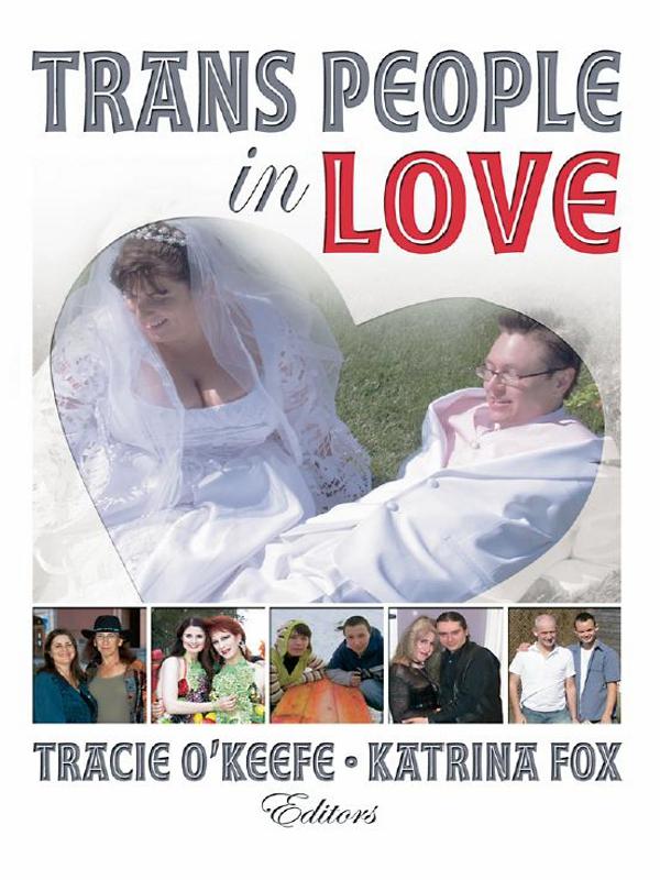 Trans People in Love by Katrina Fox, Tracie O'Keefe