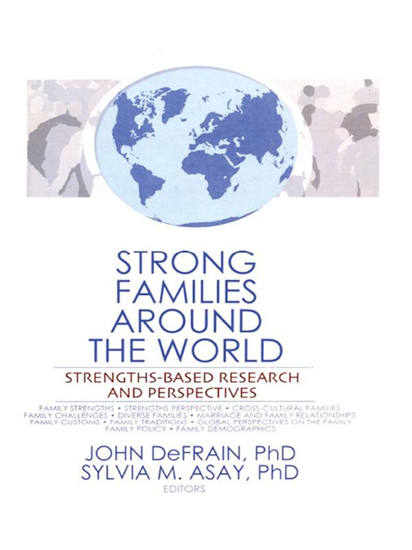 Strong Families Around the World by John DeFrain, Sylvia Asay