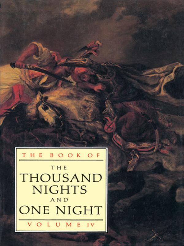 The Book of the Thousand and One Nights by E.P. Mathers, J.C. Mardrus