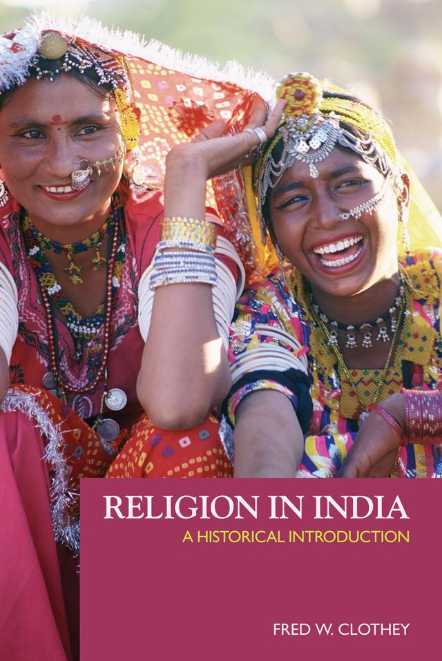 Religion in India by Fred W. Clothey