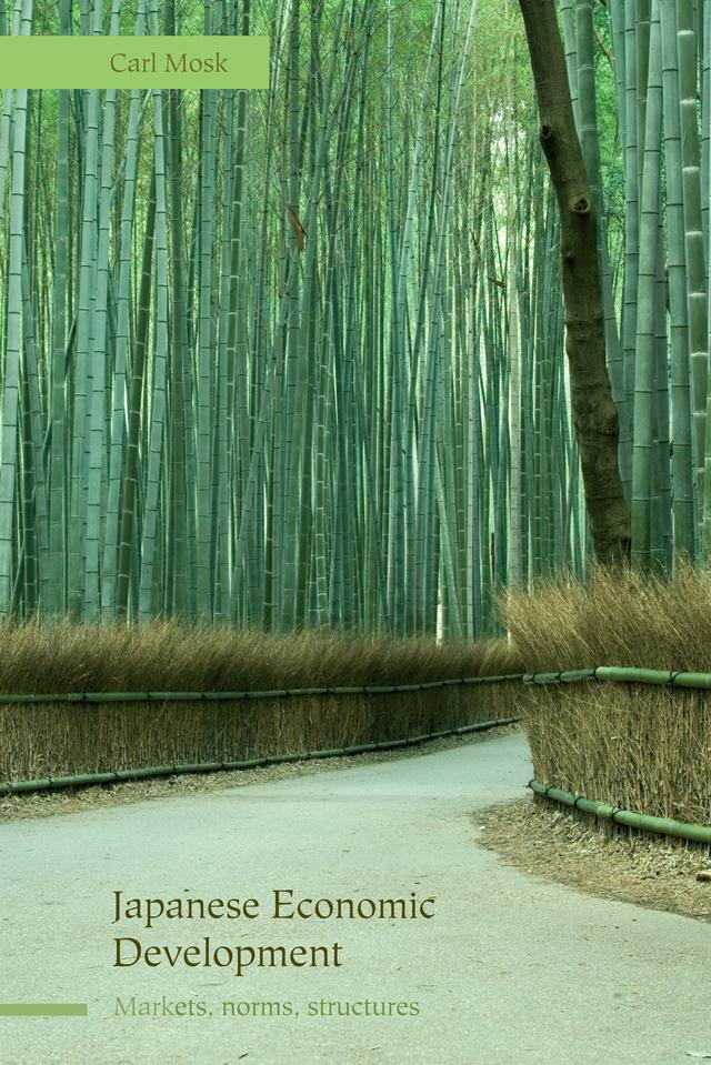 Japanese Economic Development by Carl Mosk