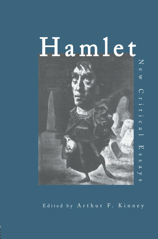 Hamlet by Arthur F. Kinney