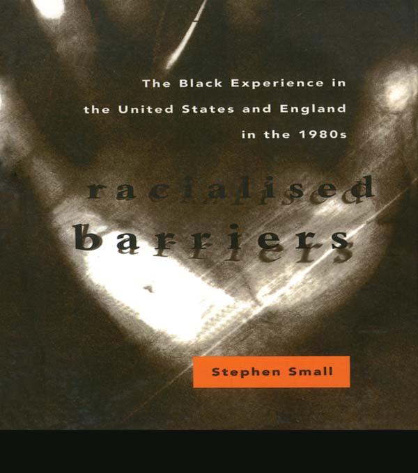 Racialised Barriers by Stephen Small
