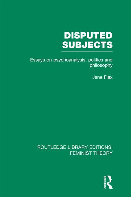 Disputed Subjects (RLE Feminist Theory) by Jane Flax