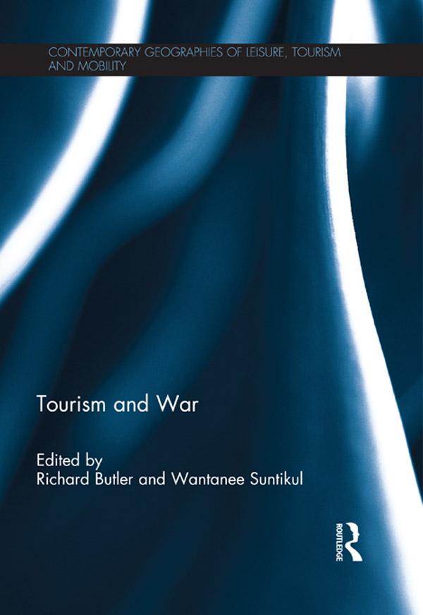 Tourism and War by Richard Butler, Wantanee Suntikul