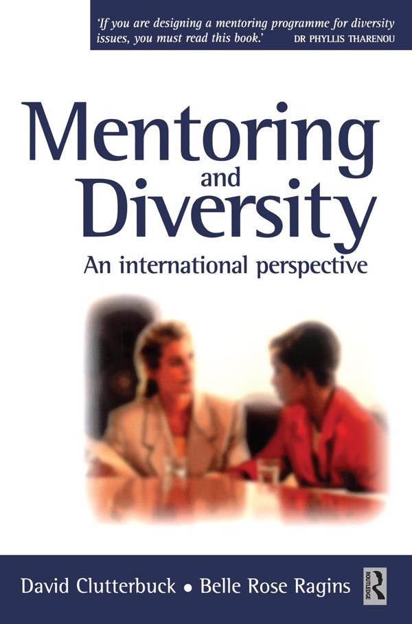Mentoring and Diversity by Belle Rose Ragins, David Clutterbuck, Lisa Matthewman