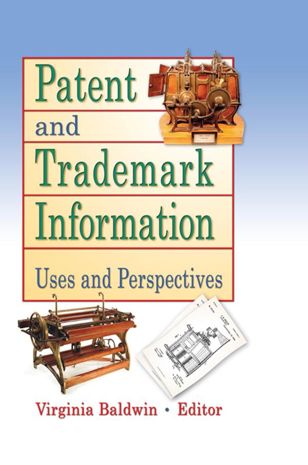 Patent and Trademark Information by Virginia Ann Baldwin