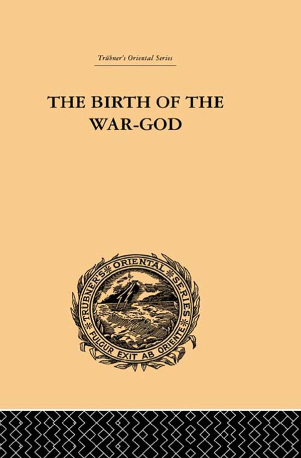 The Birth of the War-God by Ralph T.H. Griffith