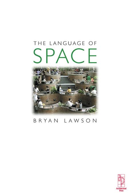 Language of Space by Bryan Lawson