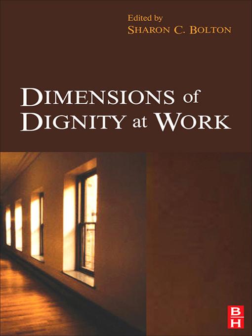 Dimensions of Dignity at Work by Sharon Bolton