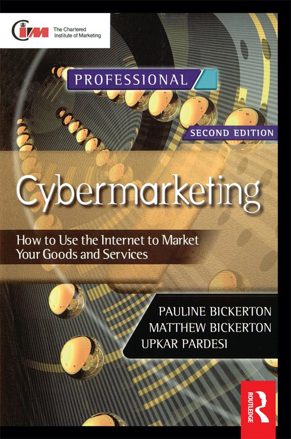 Cybermarketing by Matthew Bickerton, Pauline Bickerton, Upkar Pardesi