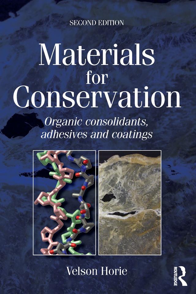 Materials for Conservation by C V Horie