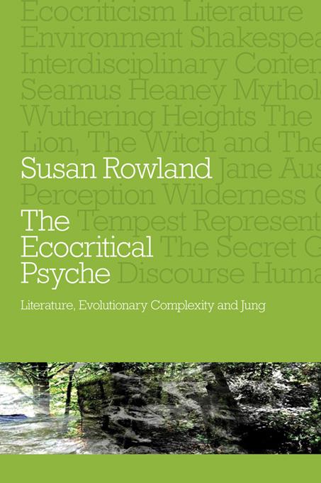 The Ecocritical Psyche by Susan Rowland