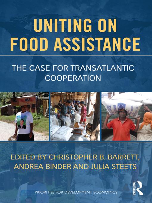 Uniting on Food Assistance by Andrea Binder, Christopher Barrett, Julia Steets