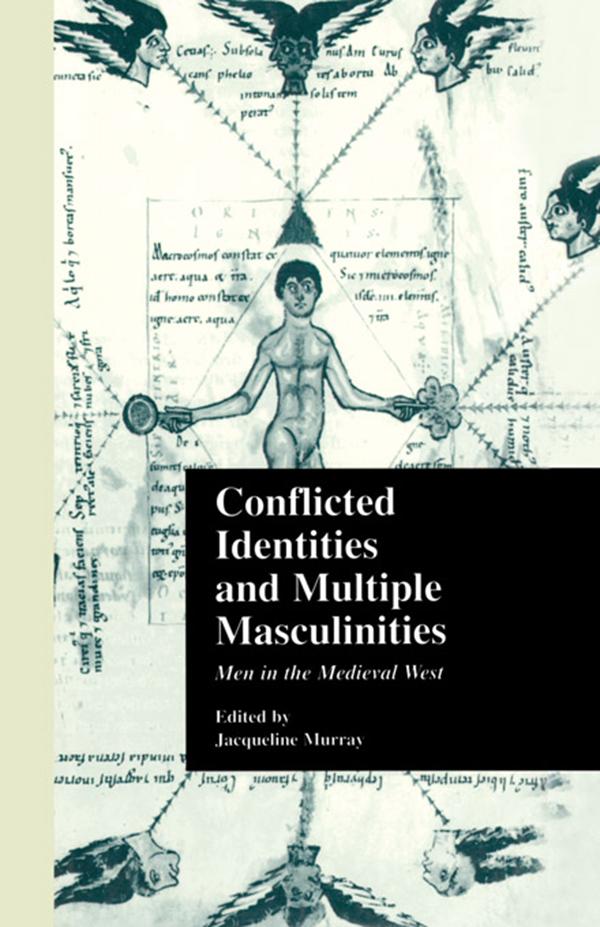 Conflicted Identities and Multiple Masculinities by Jacqueline Murray