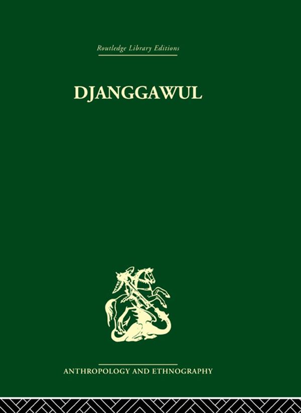 Djanggawul by Ronald M. Berndt