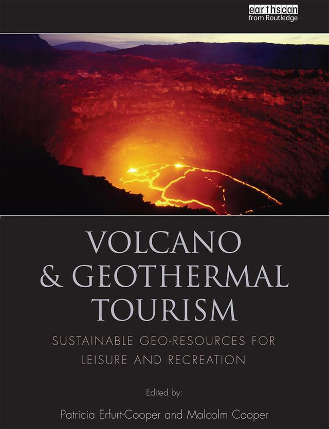 Volcano and Geothermal Tourism by Malcolm Cooper, Patricia Erfurt-Cooper