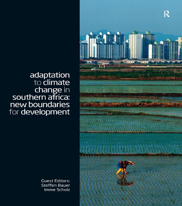 Adaptation to Climate Change in Southern Africa by Imme Scholz, Steffen Bauer
