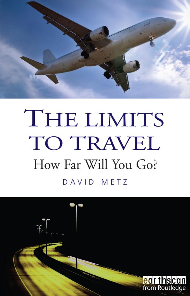 The Limits to Travel by David Metz