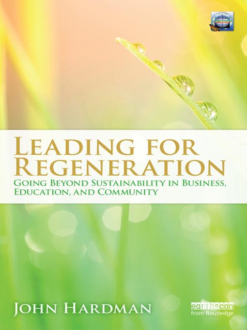 Leading For Regeneration by John Hardman