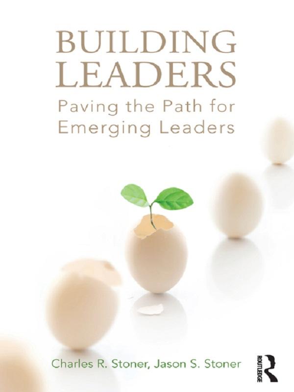 Building Leaders by Charles Stoner, Jason Stoner
