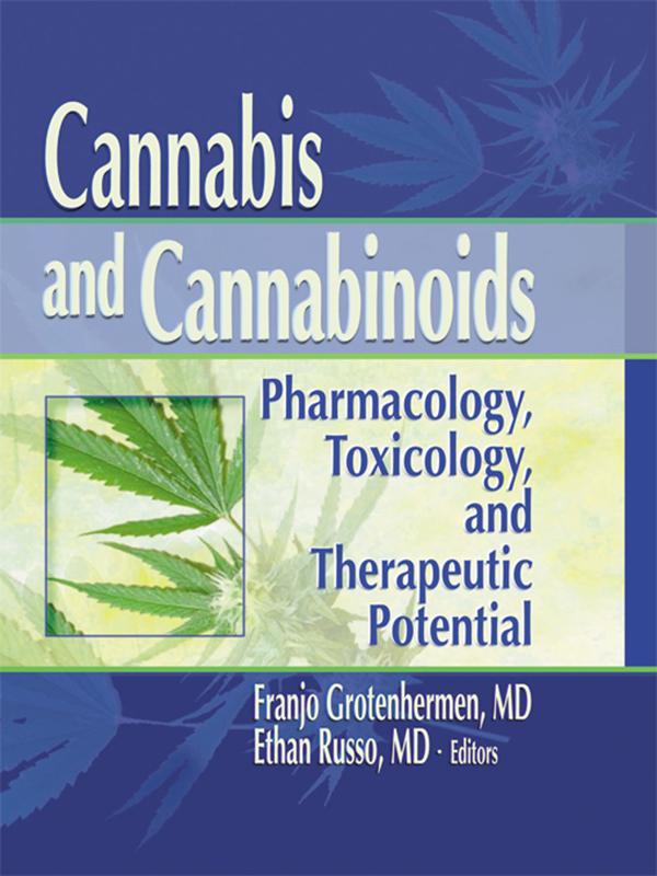 Cannabis and Cannabinoids by Ethan B Russo