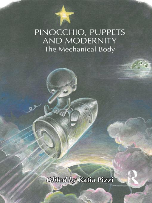 Pinocchio, Puppets, and Modernity by Katia Pizzi