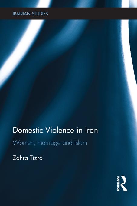 Domestic Violence in Iran by Zahra Tizro