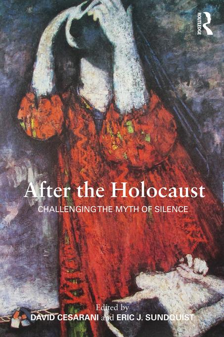 After the Holocaust by David Cesarani, Eric J. Sundquist