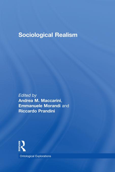 Sociological Realism by Andrea Maccarini, Emmanuele Morandi, Riccardo Prandini