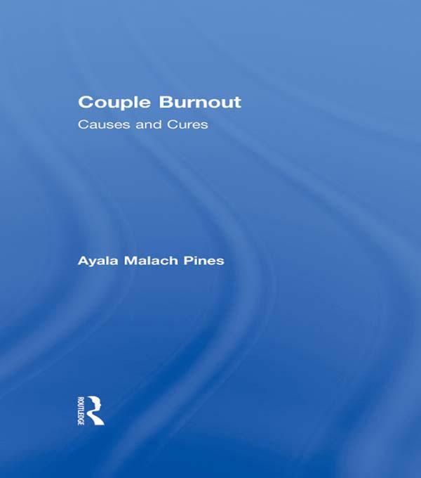 Couple Burnout by Ayala Pines